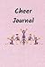 Cheer Journal: Competition Cheer Notebook