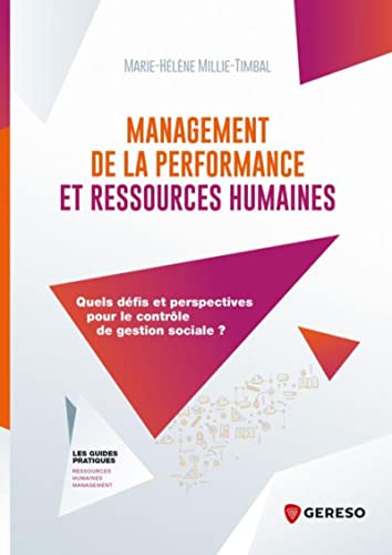 Management de la performance et ressources humaines: Quels défis et perspectives pour le contrôle de gestion sociale ? (Paperback)