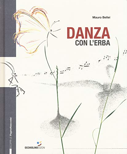 Danza con l'erba. Ediz. a colori (Hardcover)
