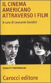 Il cinema americano attraverso i film (Paperback)