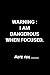 ggretertyr-warning i am dangerous when focused - 120 pages Co... by Nora Parker