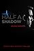 Half a Shadow: India's First Medical Thriller (HAS Book 1)