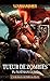 Gotrek et Félix, Tome 12 : Tueur de zombies