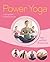 Power yoga : Un programme d...