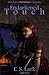 Endarkened Touch: Book Two ...