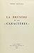 La Bruyere Et Ses 'caracteres'