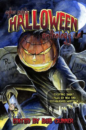 Cyber Pulp's Halloween Anthology 3.0 (Paperback)