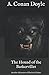 The Hound of the Baskervilles: Another Adventure of Sherlock Holmes