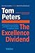 The Excellence Dividend: Mit Begeisterung arbeiten und sichere Jobs erhalten in digitalen Zeiten (German Edition)