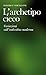 L'archetipo cieco (Phýsis. ...