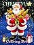 Christmas Coloring Book: 50...