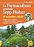 La permacultura secondo Sepp Holzer. Il contadino ribelle. Sc... by Sepp Holzer