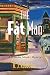 The Fat Man: A Telluride Mu...
