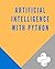 Artificial Intelligence wit...