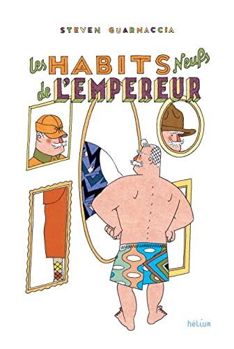 Les Habits neufs de l'empereur (Hardcover)
