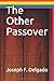 The Other Passover