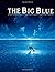 The Big Blue: Screenplay