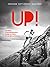 Up ! Manuel d'entraînement pour le trail et le ski-alpinisme by Steve House