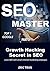SEO MASTER : Secret Growth ...