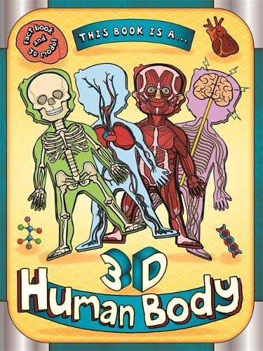This Book is a ... 3D Human Body! (Giant 3D Shapes)