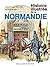 Histoire illustrée de la Normandie by François Neveux