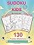 Sudoku For Kids Ages 6-8 by Jaime Key