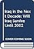 Iraq in the Next Decade: Wi...