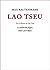Lao Tseu: Vie et Oeuvre de ...
