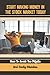 Start Making Money In The Stock Market Today: How To Avoid The Pitfalls And Costly Mistakes: Opening A Brokerage Account