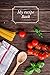 My recipe Book: Your favori...