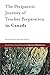 The Peripatetic Journey of Teacher Preparation in Canada by Rosa Bruno-Jofré