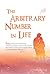 The Arbitrary Number In Lif...