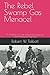 The Rebel Swamp Gas Menace: A Thrilling Civil War Adventure featuring John Henry the rag doll