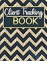 Client Record Book : Hairstylist Client Data Organizer Log Book & Personal Client Record Book Customer Information .: Hairstylist Client Data