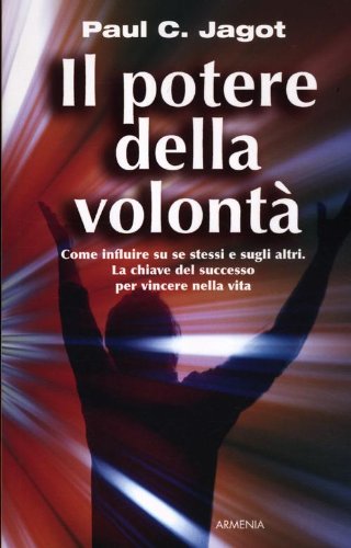 Il potere della volontà (Paperback)