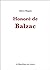 Balzac: Vie et Oeuvre d'Honoré de Balzac (French Edition)