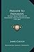 Prelude To Parnassus: Scenes From The Life Of Alexander Sergeyevich Pushkin 1799-1837
