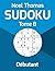 Sudoku - Débutant, Tome 8: ...