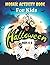 Mosaic Activity Book For Kids Halloween Ages 4-8 by Deborah Garcia