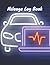 Mileage Log Book: Vehicle t...