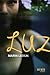 Luz (French Edition)