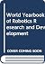 World Yearbook of Robotics ...