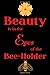 Beauty Is In The Eyes Of Th...