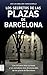 Secretos de las plazas de b...