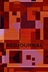 Red Journal: Abstract Red Themed Notebook for Journaling Red Journal: Abstract Red Themed Notebook for Journaling