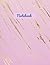 NoteBook: Pink Notebook