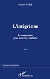 L'intégrisme. Le ...