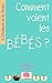 Comment voient les bébés ?