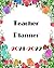 teacher planner 2021-2022: ...