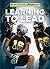 Learning to Lead